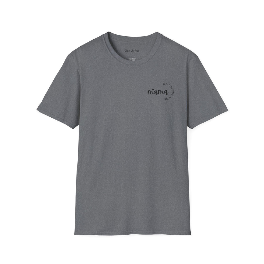 Zoe and Me Mama Boss Shirt