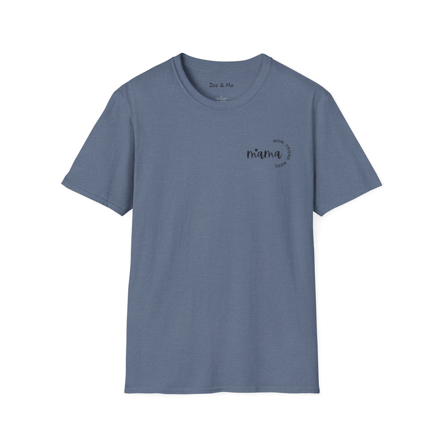 Zoe and Me Mama Boss Shirt