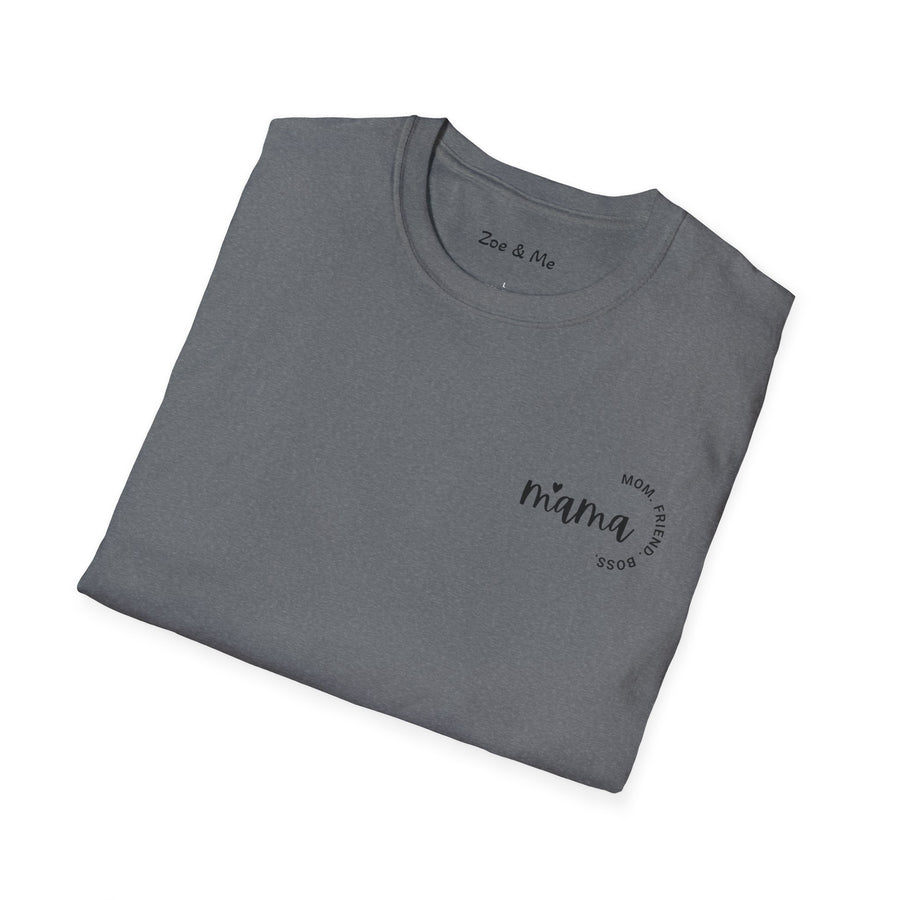 Zoe and Me Mama Boss Shirt