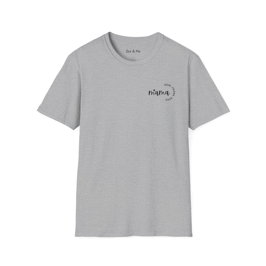 Zoe and Me Mama Boss Shirt