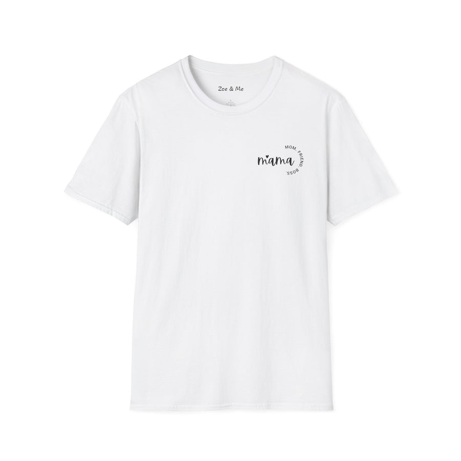 Zoe and Me Mama Boss Shirt
