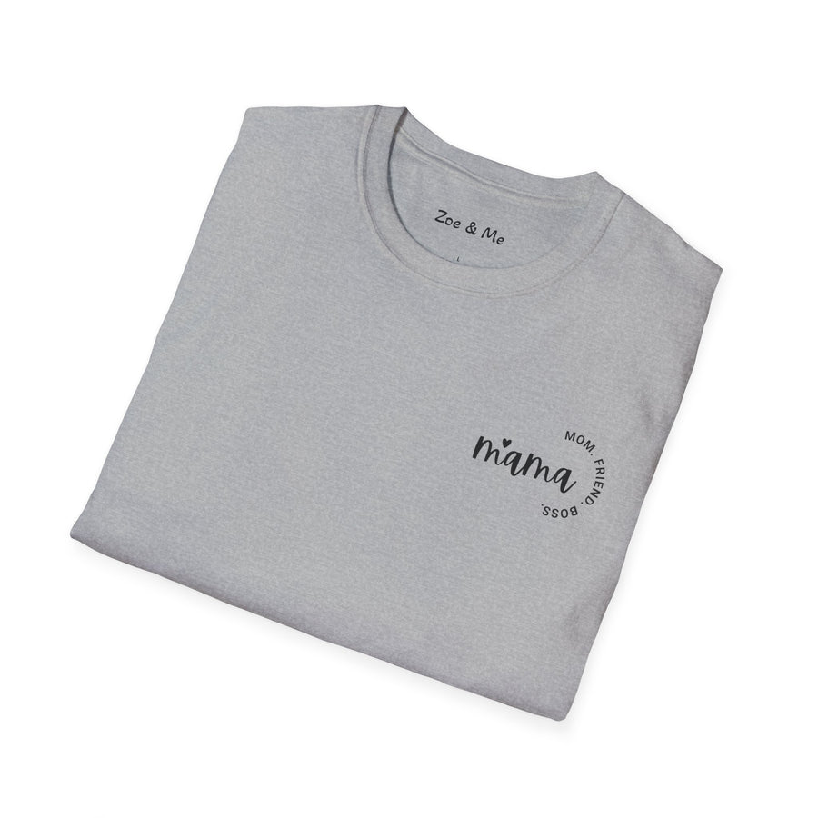 Zoe and Me Mama Boss Shirt