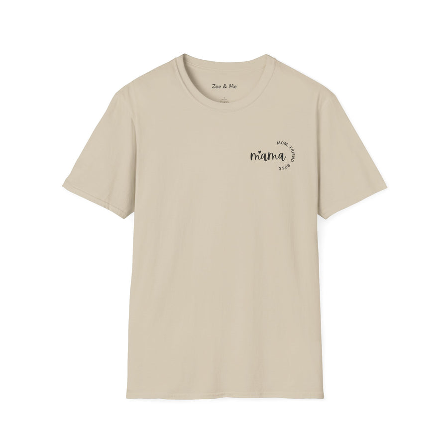 Zoe and Me Mama Boss Shirt
