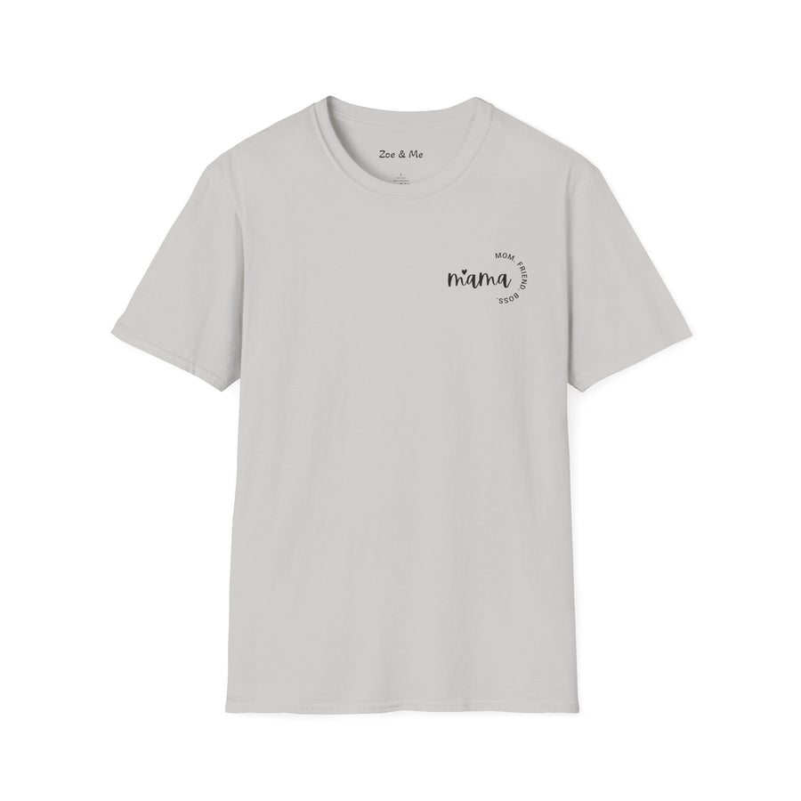 Zoe and Me Mama Boss Shirt